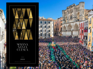 Todo sobre la Semana Santa en Cuenca 2022